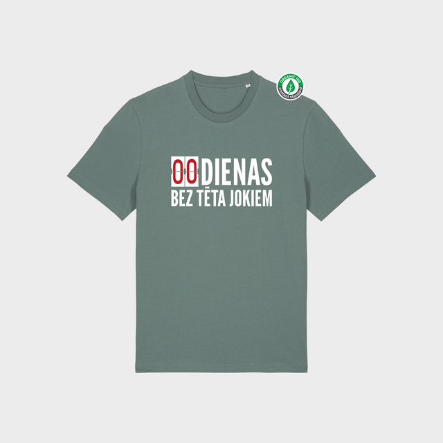 Organiskās kokvilnas T-krekls "00 dienas bez tēta jokiem"
