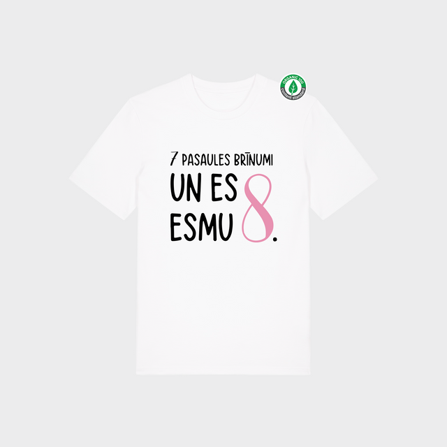 % S izmēra, T-krekls "7 pasaules brīnumi un es esmu 8."