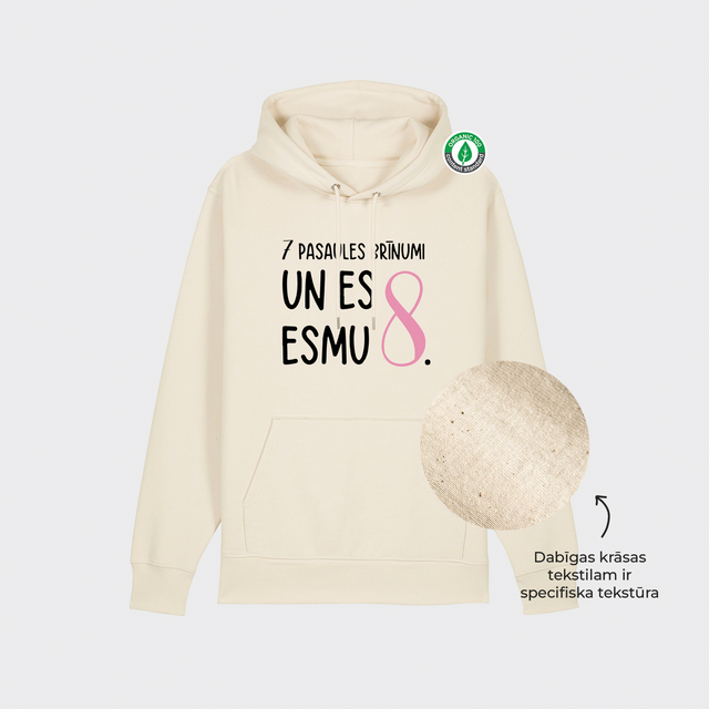 Organiskās kokvilnas hūdijs "7 pasaules brīnumi un es esmu 8."