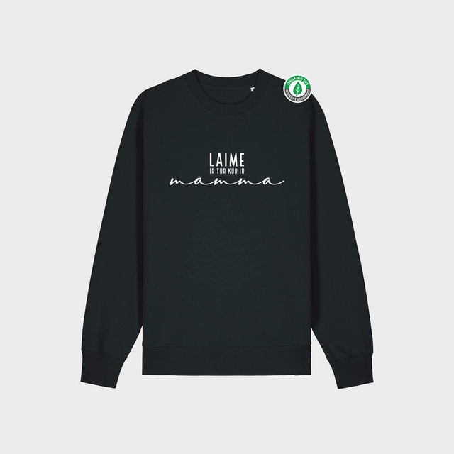 Organiskās kokvilnas Džemperis "Laime ir tur, kur..."