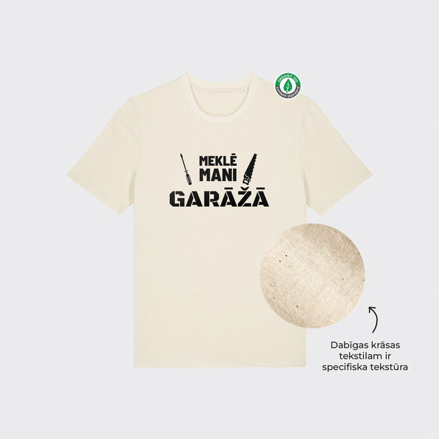 Organiskās kokvilnas T-krekls "Meklē mani garāžā"