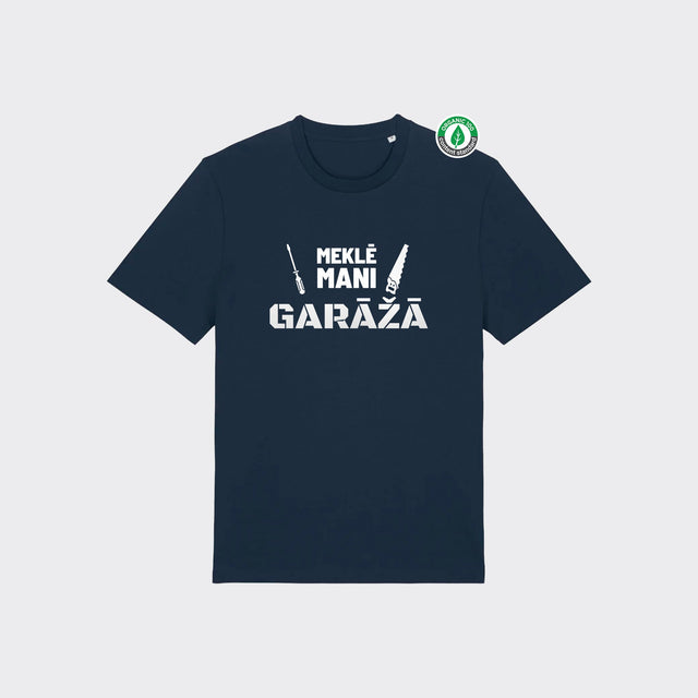 Organiskās kokvilnas T-krekls "Meklē mani garāžā"