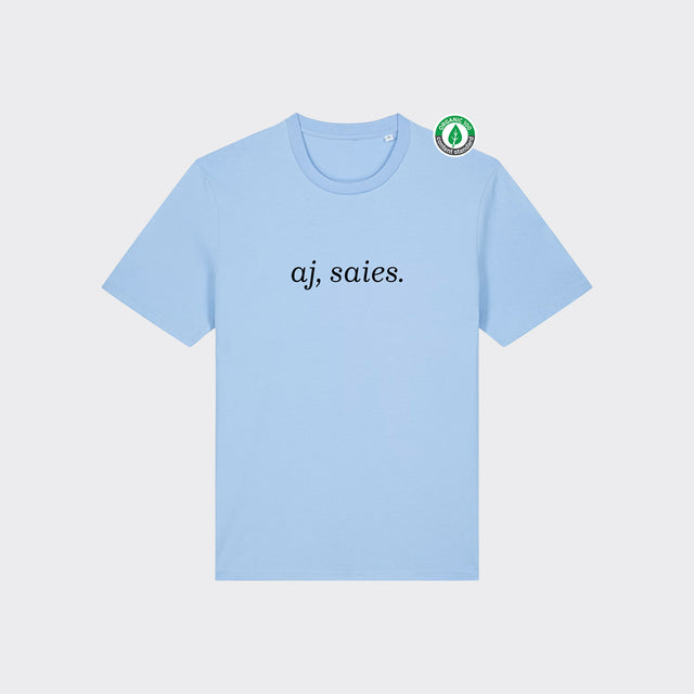 Organiskās kokvilnas T-krekls "aj, saies."