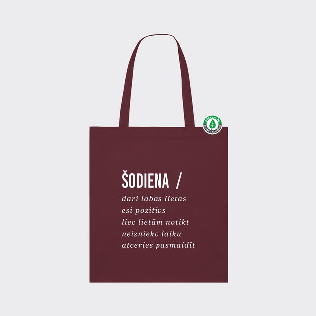 Auduma maisiņš "Šodiena"