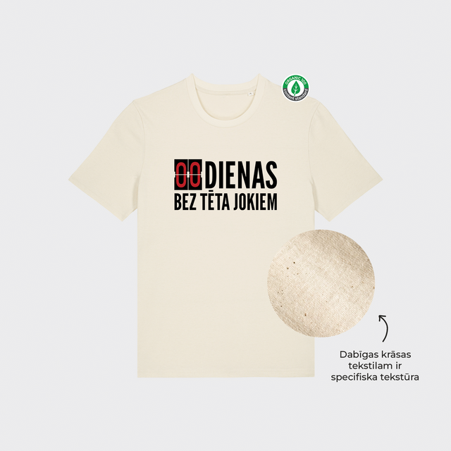 Organiskās kokvilnas T-krekls  "00 dienas bez tēta jokiem"
