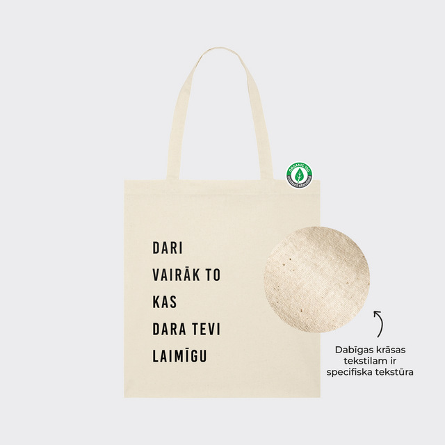 Auduma maisiņš "Dara Tevi laimīgu"