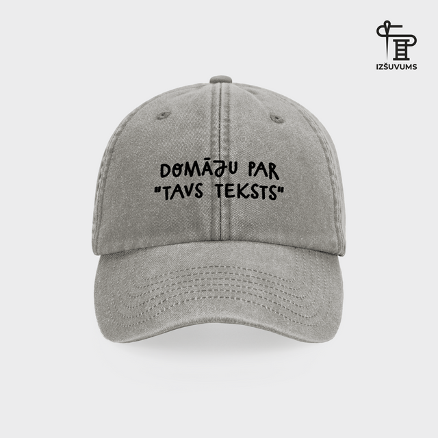 Personalizēta izšūta cepure "Domāju par ..."