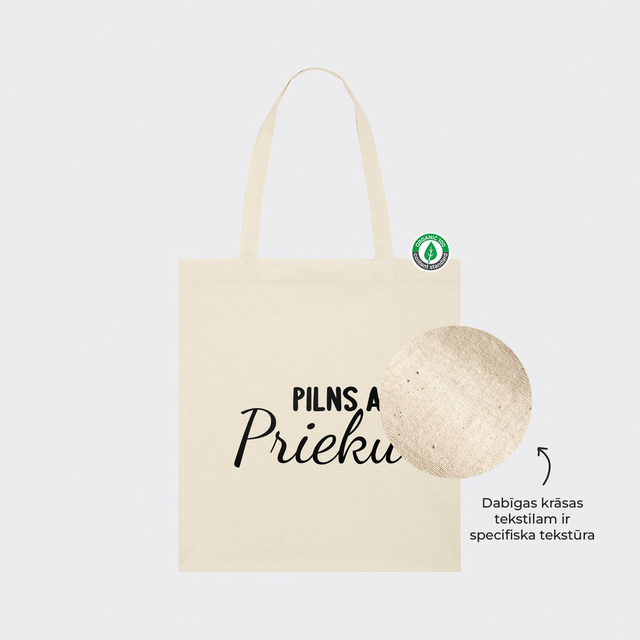 Auduma maisiņš "Pilns ar Prieku"