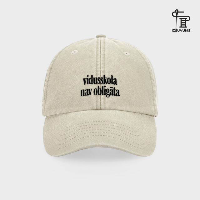 Izšūta cepure "Vidusskola nav obligāta"